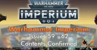 Contenu de Warhammer Imperium Numéros confirmés 59-62 - En vedette