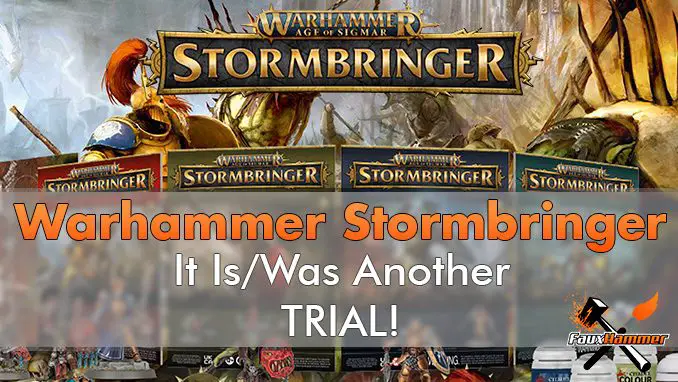 Warhammer Stormmbringer - Rivelazione di prova