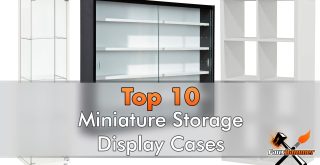 Best Hobby Storage Display Cases for Miniatures, 3D Prints & Wargames Models - Featured