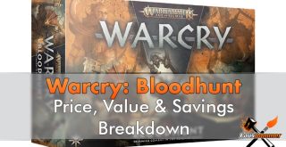 Warcry - Bloodhunt - Price, Value & Savings Breakdown