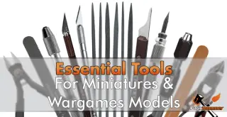 Herramientas de hobby esenciales para miniaturas y modelos de juegos de guerra