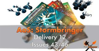 Age of Sigmar Stormbringer Delivery 12 Issues 43-46 Header