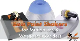 Meilleurs mélangeurs et agitateurs de peinture pour les modèles de figurines et de jeux de guerre - En vedette