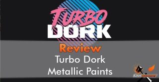 Examen de la gamme de peinture Turbodork pour les modèles Miniatures et Wargames - En vedette