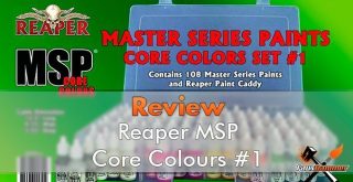 Miniaturas Reaper MSP Master Series Pinturas MSP - Core Colors Set 1 Review - Destacado