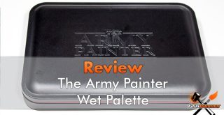 The Army Painter Wet Palette Review - Featured