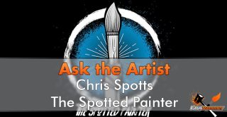 Chris Spotts - The Spotted Painter - Ask The Artist - Featured