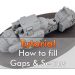 How to fill Gaps & Seams on Miniatures - Featured